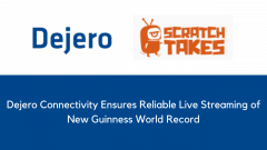 Dejero Connectivity Ensures Reliable Live Streaming of New Guinness World Record