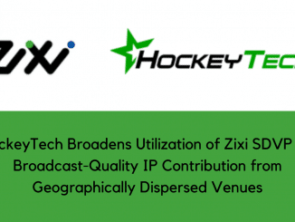 HockeyTech Broadens Utilization of Zixi SDVP