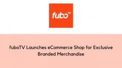 fuboTV Launches eCommerce Shop for Exclusive Branded Merchandise