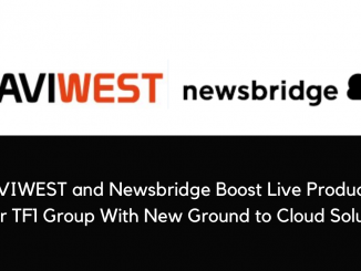AVIWEST and Newsbridge Boost Live Production for TF1 Group With New Ground to Cloud Solution