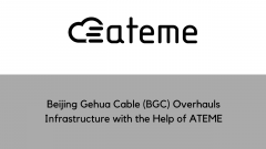 Beijing Gehua Cable (BGC) Overhauls Infrastructure with the Help of ATEME