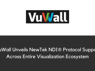 VuWall Unveils NewTek NDI® Protocol Support Across Entire Visualization Ecosystem