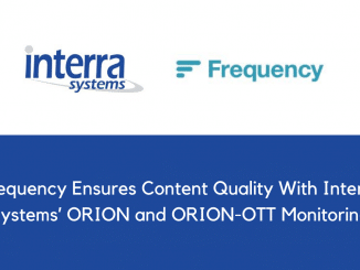 Frequency Ensures Content Quality With Interra Systems ORION and ORION OTT Monitoring