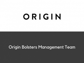 Origin Bolsters Management Team