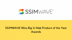 SSIMWAVE wins big in NAB product of the year awards