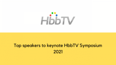 Top speakers to keynote HbbTV Symposium 2021