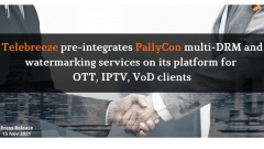 Telebreeze pre-integrates PallyCon multi-DRM and watermarking services on its platform for OTT, IPTV, VoD clients