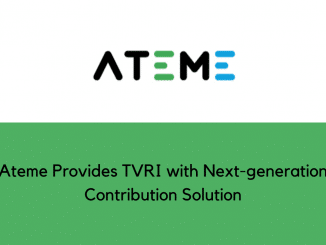 Ateme Provides TVRI with Next generation Contribution Solution