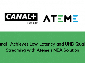 Canal Achieves Low Latency and UHD Quality Streaming with Atemes NEA Solution