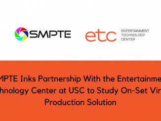 SMPTE Inks Partnership With the Entertainment Technology Center at USC to Study On Set Virtual Production Solution