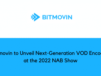 Bitmovin to Unveil Next Generation VOD Encoder at the 2022 NAB Show
