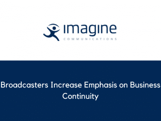 Broadcasters Increase Emphasis on Business Continuity