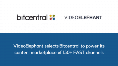 VideoElephant selects Bitcentral to power its content marketplace of 150+ FAST channels