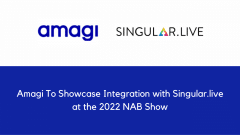 Amagi To Showcase Integration with Singular.live at the 2022 NAB Show