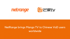 NetRange brings Mango TV to Chinese VoD users worldwide