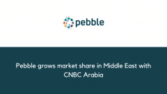 Pebble grows market share in Middle East with CNBC Arabia