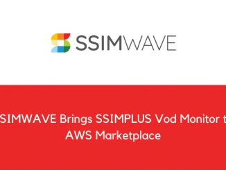 SSIMWAVE Brings SSIMPLUS Vod Monitor to AWS Marketplace