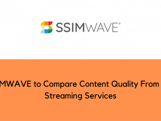 SSIMWAVE to Compare Content Quality From Top Streaming Services