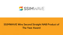 SSIMWAVE Wins Second Straight NAB Product of The Year Award