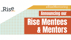 <strong>Rise Announces its Global 2022 Pairings for its Mentoring Schemes spanning the UK, APAC, North America, North and Central Europe</strong><strong>and ANZ</strong>