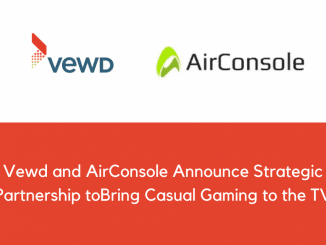 Vewd and AirConsole Announce Strategic Partnership toBring Casual Gaming to the TV 1