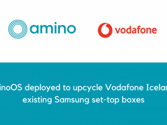 AminoOS deployed to upcycle Vodafone Icelands existing Samsung set top boxes