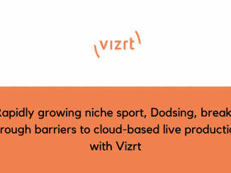 Rapidly growing niche sport Dodsing breaks through barriers to cloud based live production with Vizrt