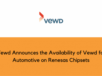 Vewd Announces the Availability of Vewd for Automotive on Renesas Chipsets
