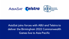 AsiaSat joins forces with ABU and Telstra to deliver the Birmingham 2022 Commonwealth Games live to Asia Pacific
