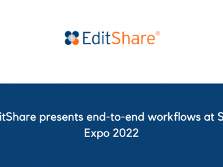 EditShare presents end to end workflows at SET Expo 2022