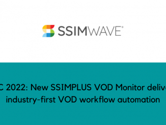 IBC 2022 New SSIMPLUS VOD Monitor delivers industry first VOD workflow automation