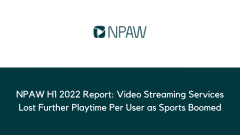 NPAW H1 2022 Report: Video Streaming Services Lost Further Playtime Per User as Sports Boomed
