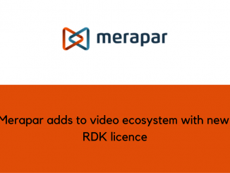 Merapar adds to video ecosystem with new RDK licence