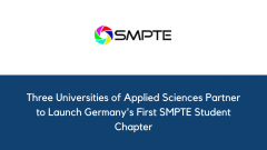 Three Universities of Applied Sciences Partner to Launch Germany's First SMPTE Student Chapter