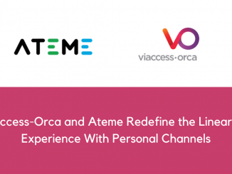 Viaccess Orca and Ateme Redefine the Linear TV Experience With Personal Channels 1