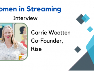 Women in Streaming Interview Carrie Wootten